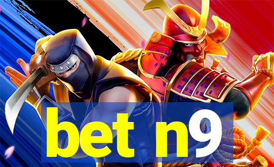 bet n9